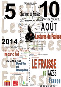 Festival Les Lectures du Fraisse. Du 5 au 10 août 2014 à Razès. Haute-Vienne. 